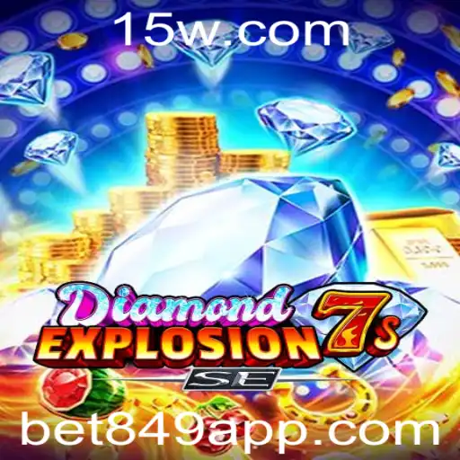 Descubra o Fascinante Mundo de DiamondExplosion7sSE e a Emoção das Apostas com Bet849