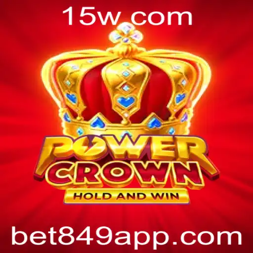 PowerCrown: Descubra o Fascinante Mundo do Jogo com bet849